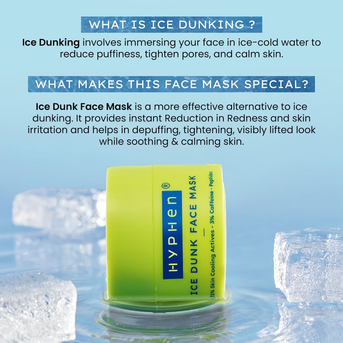 Hyphen Ice Dunk Instant Cooling Face Mask with collagen boost|Glowing Skin